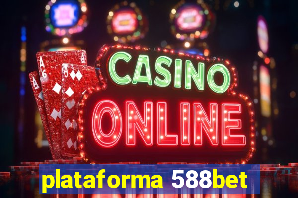 plataforma 588bet